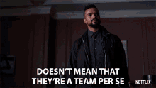 Doesnt Mean That They Are A Team Per Se Cant Be Sure GIF - Doesnt Mean That They Are A Team Per Se Cant Be Sure Benefit Of The Doubt GIFs
