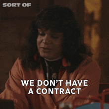 We Don'T Have A Contract Sabi GIF - We Don'T Have A Contract Sabi Sort Of GIFs