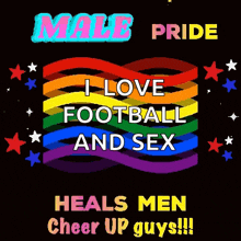 a poster that says i love football and sex on it