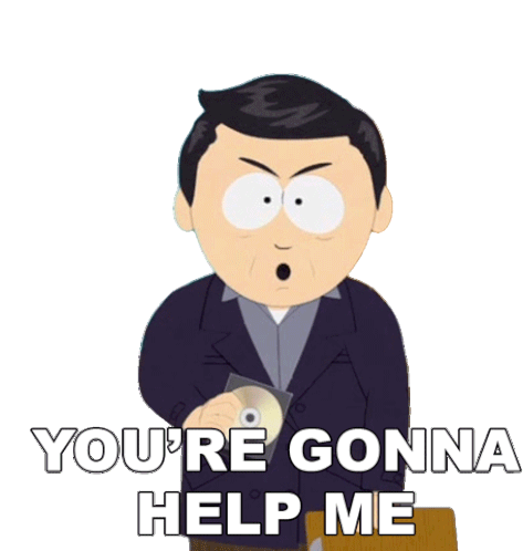 Youre Gonna Help Me William Janus Sticker - Youre Gonna Help Me William Janus South Park Stickers