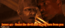 Resist The Devil And He Will Turn From You Iamlegend GIF