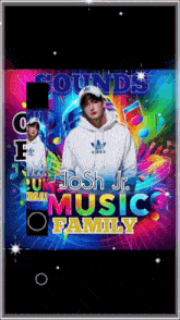 a poster for josh jr. music family with a man in a white adidas hoodie