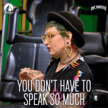 You Dont Have To Speak So Much Speak Less GIF - You Dont Have To Speak So Much Speak Less Dont Talk A Lot GIFs