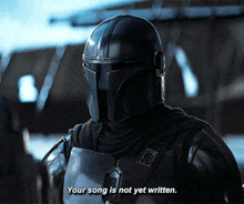 The Mandalorian Your Song Is Not Yet Written GIF - The Mandalorian Your Song Is Not Yet Written I Will Serve You Until It Is GIFs