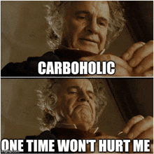 Carboholic One Time GIF - Carboholic One Time Wont Hurt Me GIFs