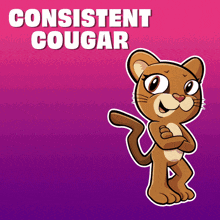 a cartoon drawing of a cougar with the words consistent cougar behind it