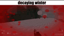 winter decaying