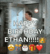 a man is standing in front of a door that says happy birthday ethan