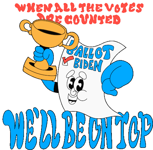 When All The Votes Are Counted Ballots Sticker - When All The Votes Are Counted Ballots We Will Be On Top Stickers