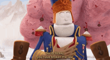 a cartoon character says " sorry to say you have broken the law " in front of a pink background