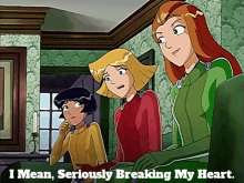 Totally Spies Clover GIF - Totally Spies Clover I Mean Seriously Breaking My Heart GIFs