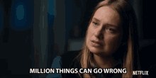 Million Things Can Go Wrong Worried GIF