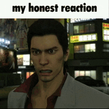 My Honest Reaction My Honest Reaction Meme GIF - My Honest Reaction My Honest Reaction Meme Kiryu GIFs