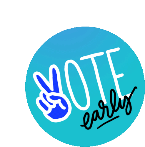 Vote Early Button Go Vote Sticker - Vote Early Button Go Vote Get Out The Vote Stickers