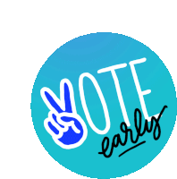 Vote Early Button Go Vote Sticker - Vote Early Button Go Vote Get Out The Vote Stickers