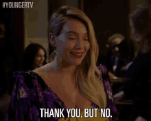Thank You, But No. GIF - Hilary Duff Kelsey Peters No Thanks GIFs