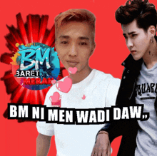 a bm baret merah advertisement with a man in a white shirt and a man in a black jacket