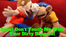 Sml Eww Dont Touch Me With Your Dirty Boogers GIF - Sml Eww Dont Touch Me With Your Dirty Boogers Boggers GIFs