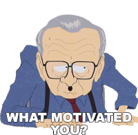 What Motivated You Larry King Sticker - What Motivated You Larry King South Park Stickers