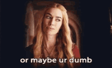 Game Of Thrones Got GIF - Game Of Thrones Got Dumb GIFs