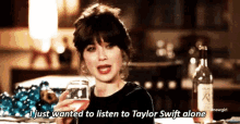 Listen To Taylor Swift Alone GIF - Listen To Taylor Swift Alone Drink GIFs