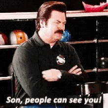 Ron Swanson People Can See You GIF