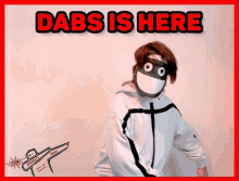 Dibblersdabs Is Here GIF - Dibblersdabs Dab Dabs GIFs