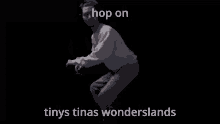 hop hop on on hop on tiny tiny tinas wonderlands