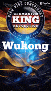 a poster for the germanium king revolution