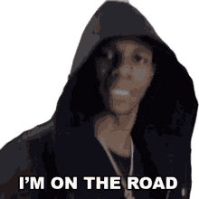 im on the road a boogie wit da hoodie im on my way omw im coming