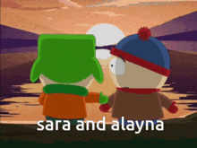 two cartoon characters standing next to each other with the words sara and alayna written on the bottom