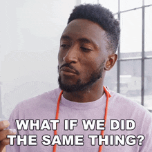 What If We Did The Same Thing Marques Brownlee GIF