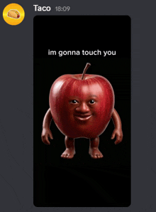 a picture of an apple with arms and legs says taco 18:09
