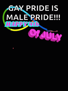 a sign that says gay pride is male pride