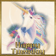 Happy Tuesday Unicorn GIF - Happy Tuesday Unicorn Glitter GIFs