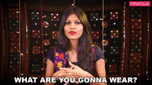 Duzlbkoh Wrg What Are You Gonna Wear GIF - Duzlbkoh Wrg What Are You Gonna Wear Avantika Gupta GIFs