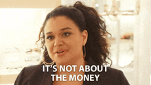 It'S Not About The Money Mavis Beaumont GIF - It'S Not About The Money Mavis Beaumont Michelle Buteau GIFs