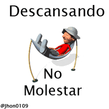 a man is laying in a hammock with the words descansando no molestar below him