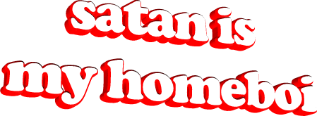 Satan Is My Homeboi Satan Sticker