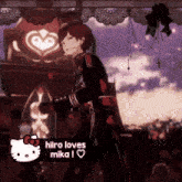 a hello kitty sticker that says hiro loves mika on it
