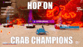 Hop On Crab Champions Hop On GIF - Hop On Crab Champions Crab Champions Hop On GIFs