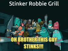 Robbie Grill Robbie Grill Stinker GIF - Robbie Grill Robbie Grill Stinker Robbie Griil GIFs