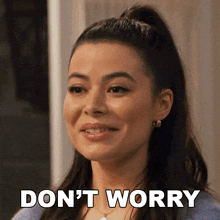 Don'T Worry Carly Shay GIF - Don'T Worry Carly Shay Miranda Cosgrove GIFs