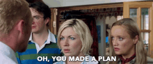 Oh You Made A Plan You Have A Plan GIF - Oh You Made A Plan You Have A Plan On Really You Got A Plan GIFs