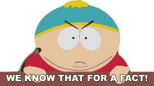 we know that for a fact eric cartman south park s14e2 scrotie mcboogerballs