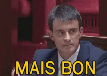 Mais Bon GIF - Bon Manuel Valls GIFs