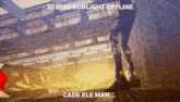 a person standing in a dark room with the words 30 dias kunlight offline cade ele man
