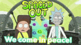 a cartoon of rick and morty says spaced out