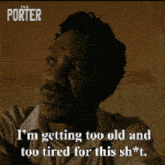 Old Tired GIF - Old Tired Too Old For This Shit GIFs