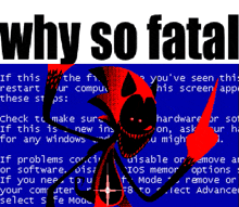a blue screen with the words why so fatal